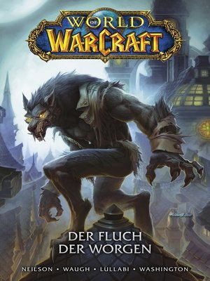 cover image of World of Warcraft: Der Fluch der Worgen